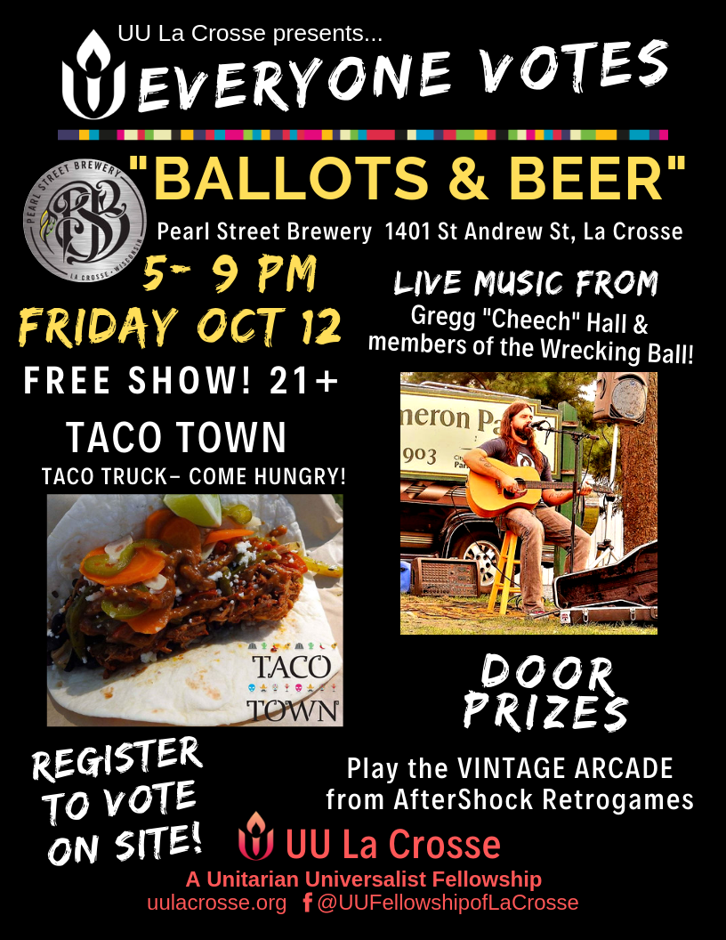 EVERYONE VOTES 2018 Ballots & Beer at the Pearl Street Brewery UU La