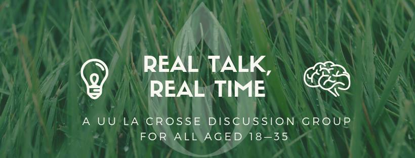 Real Talk, Real Time Discussion Group